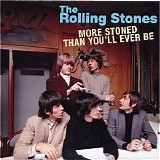 The Rolling Stones - (2009) More Stoned Than You'll Ever Be (The Rolling Stones Anthology 1963-1971)