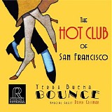 The Hot Club Of San Francisco - Yerba Buena Bounce