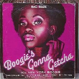 Various artists - Boogie's Gonna Getcha (80s New York Boogie)