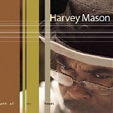 Harvey Mason - With All My Heart