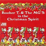 Booker T. & The MG’s - In The Christmas Spirit