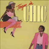 Chic - Tongue In Chic