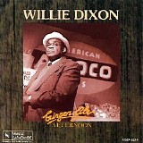 Willie Dixon - Ginger Ale Afternoon