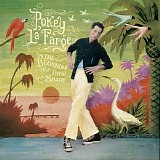 Pokey Lafarge - In The Blossom Of Their Shade