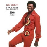 Joe Simon - Soul For The Dancefloor