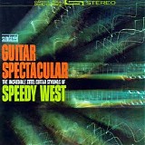 Speedy West - Guitar Spectacular