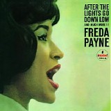 Freda Payne - After The Lights Go Down Low And Much More!!!