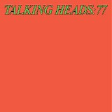 Talking Heads - Talking Heads: 77