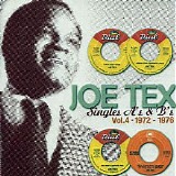 Joe Tex - Singles A's & B's, Vol. 4: 1972 - 1976