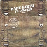 Rare Earth - Rare Earth In Concert