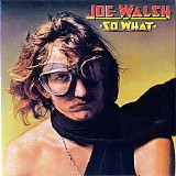 Joe Walsh - So What