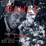 Lou Rawls - For You My Love