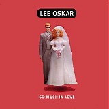 Lee Oskar - So Much In Love