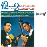 Various artists - 12 Éxitos Para 2 Guitarras Flamencas