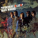 Blues Magoos - Psychedelic Lollipop