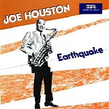 Joe Houston - Earthquake