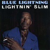 Lightnin' Slim - Blue Lightning