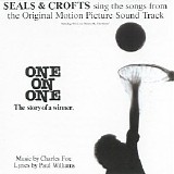 Seals & Crofts - One On One (Original Motion Picture Soundtrack)