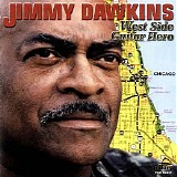 Jimmy Dawkins - West Side Guitar Hero