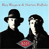 Roy Rogers & Norton Buffalo - R&B