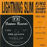 Lightnin' Slim - King Of The Swamp Blues (1954-1961)