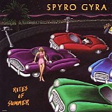 Spyro Gyra - Rites Of Summer