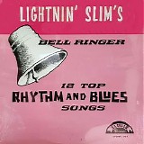 Lightnin' Slim - Bell Ringer