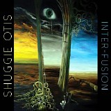 Shuggie Otis - Inter-Fusion