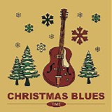 Various artists - Christmas Blues Time