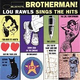 Lou Rawls - Brotherman! - Lou Rawls Sings The Hits