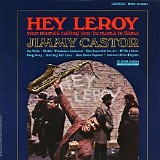 Jimmy Castor - Hey Leroy