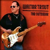 Walter Trout - The Outsider