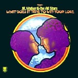 Jr. Walker & The All Stars - What Does It Take To Win Your Love