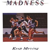 Madness - Keep Moving