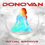 Donovan - Ritual Groove