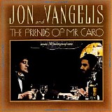 Jon And Vangelis - The Friends Of Mr. Cairo