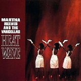 Martha & The Vandellas - Heat Wave