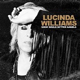 Lucinda Williams - Good Souls Better Angels