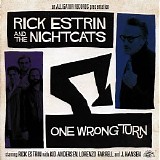 Rick Estrin & The Nightcats - One Wrong Turn