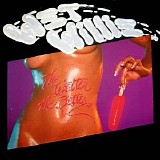 Wet Willie - The Wetter The Better