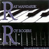 Ray Manzarek & Roy Rogers - Ballads Before The Rain