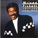 Wilson Pickett - American Soul Man