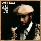 William Bell - Coming Back For More