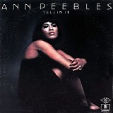 Ann Peebles - Tellin' It