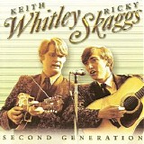 Keith Whitley & Ricky Skaggs - Second Generation Bluegrass