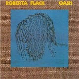 Roberta Flack - Oasis