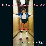 Linda Ronstadt - Living In The U.S.A.