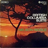 Nelson Riddle & 101 Strings Orchestra - British Columbia Suite