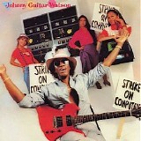 Johnny “Guitar” Watson - Strike On Computers