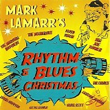 Various artists - Mark Lamarr's Rhythm & Blues Christmas